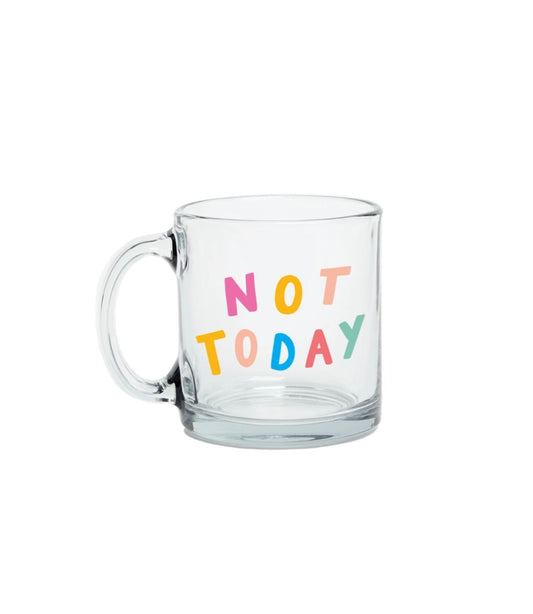 Not Today Mug